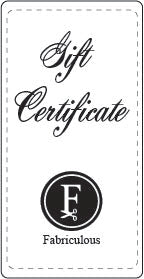 Fabriculous Gift Certificate