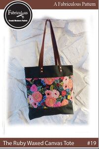 The Fabriculous  Ruby Waxed Canvas Tote ( Pattern number 19 ) (download)