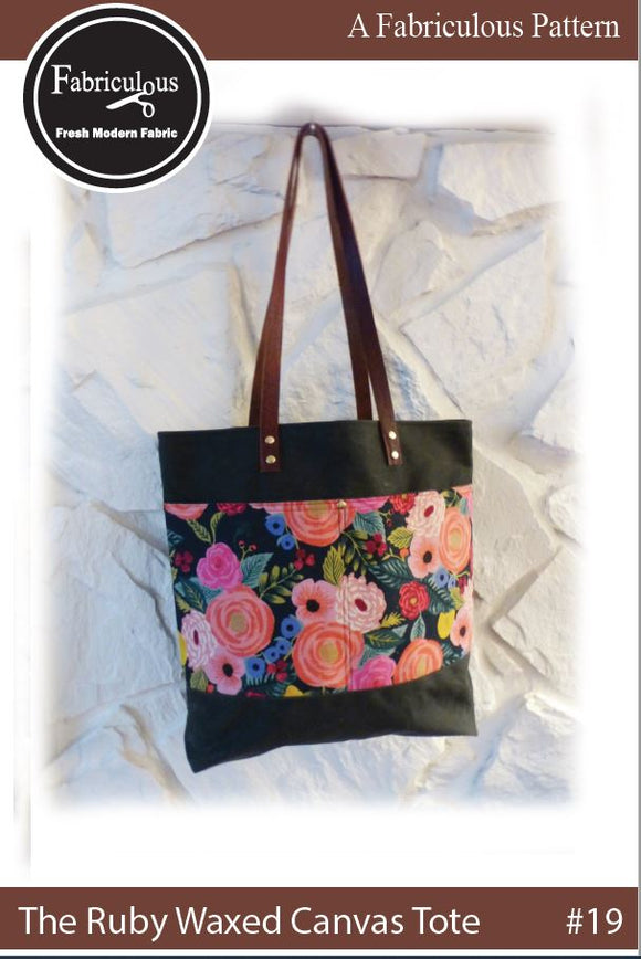 The Fabriculous  Ruby Waxed Canvas Tote ( Pattern number 19 ) (download)